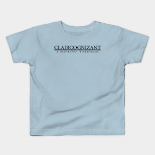 Claircognizant Kids T-Shirt